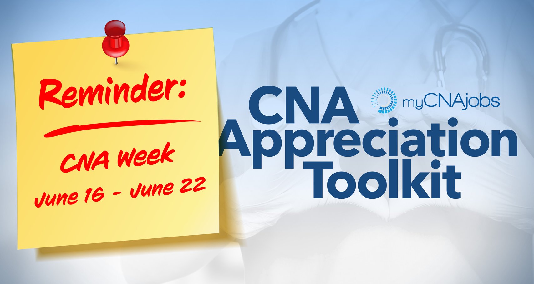 CNA Week Appreciation Toolkit